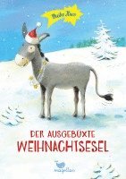 bokomslag Der ausgebüxte Weihnachtsesel