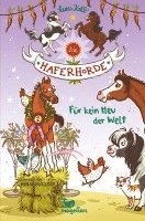 Suza Kolb - Die Haferhorde 10 - Für kein Heu der Welt, Inbunden
