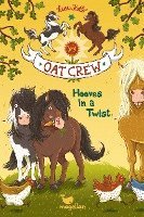 The Oat Crew - Hooves in a Twist 1