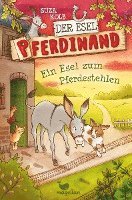 bokomslag Der Esel Pferdinand - Ein Esel zum Pferdestehlen - Band 2