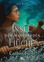 bokomslag Insel der wandernden Flüche - Caitlíns Bürde