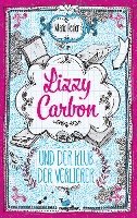 Lizzy Carbon und der Klub der Verlierer - Band 1