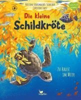 bokomslag Die kleine Schildkröte - Zu Hause im Meer