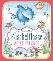 bokomslag Kuschelflosse - Meine Freunde