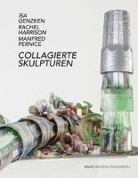 Zdenek Felix, Cora Waschke - Collage Sculptures / Collagierte Skulpturen, Inbunden