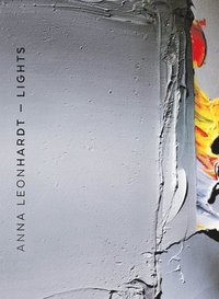 bokomslag Anna Leonhardt : Lights