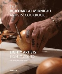 bokomslag The Videoart at Midnight Artists' Cookbook