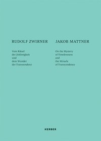 bokomslag Rudolf Zwirner and Jakob Mattner