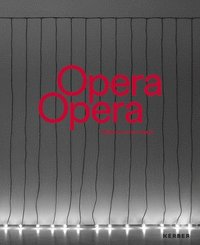bokomslag Opera Opera