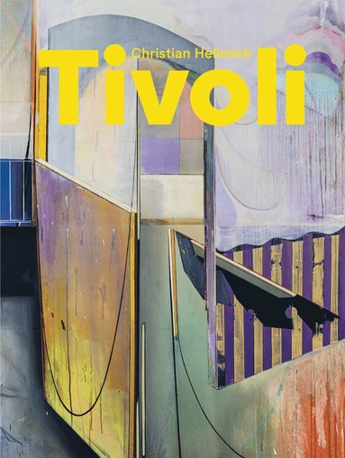 bokomslag Christian Hellmich: Tivoli