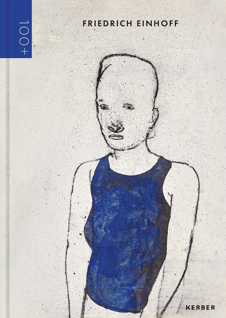Belinda Grace Gardner, Berlin/Hamburg LEVY Galerie - 100+, Inbunden