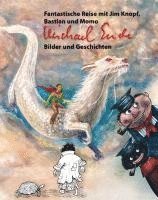 bokomslag Michael Ende: Bilder und Geschichten