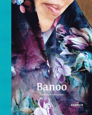 bokomslag Banoo: Iranian Women and Their Stories