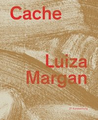 bokomslag Luiza Margan: Cache