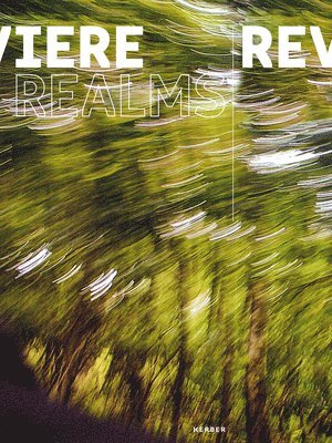 Marieken Verheyen: Reviere/Realms 1