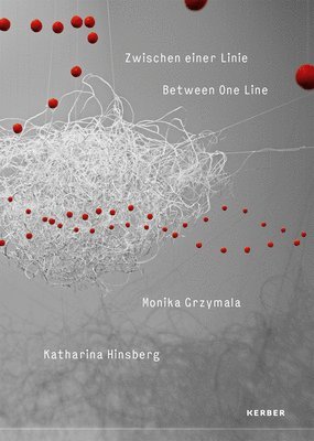 Between One Line: Katharina Hinsberg & Monika Gryzmala 1