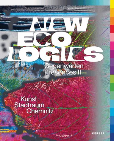 Florian Matzner, Anja Richter, Kunstsammlungen Chemnitz - New Ecologies, Häftad