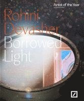 bokomslag Rohini Devasher: Borrowed Light