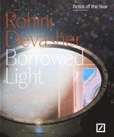Borrowed Light: Rohini Devasher, Häftad