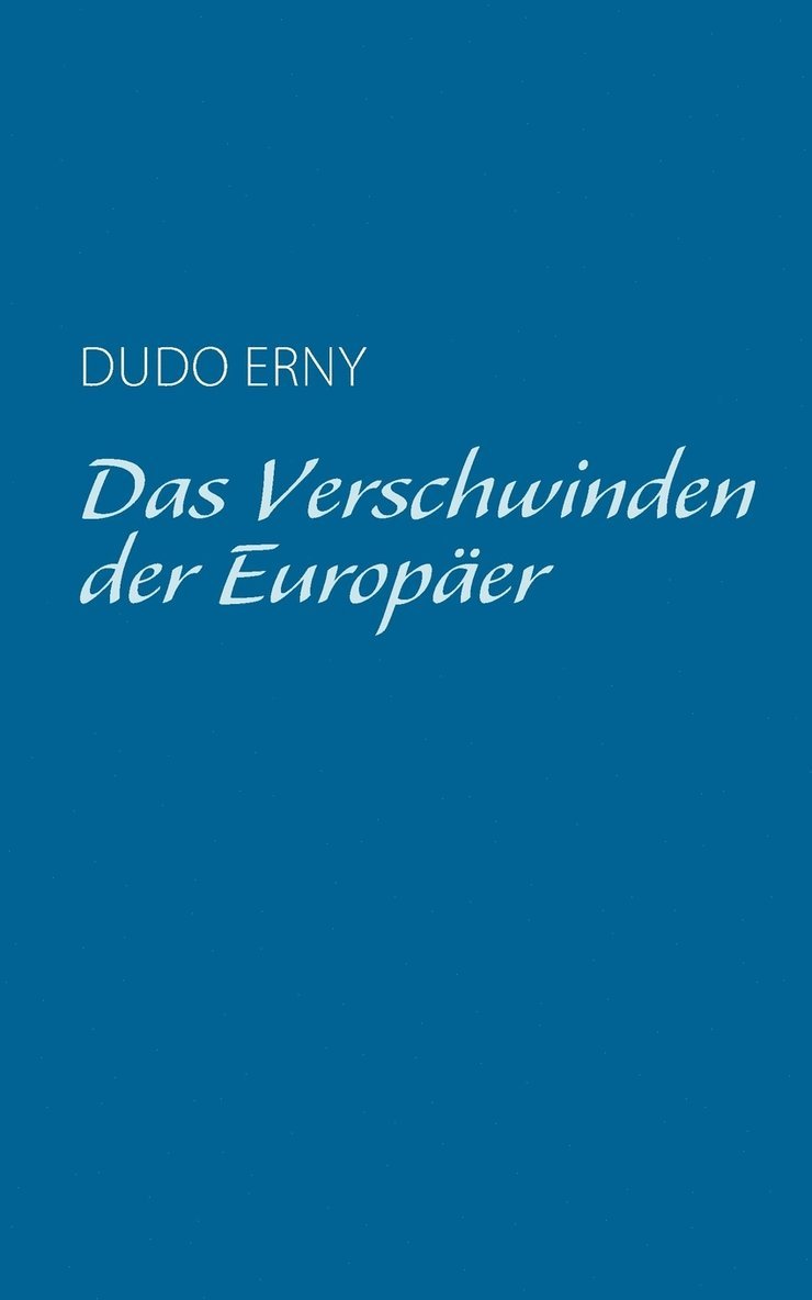 Das Verschwinden der Europer 1