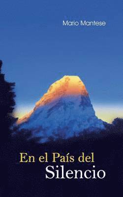 Mario Mantese - el País del Silencio, Häftad