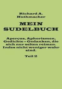 bokomslag Mein Sudelbuch, Teil 2