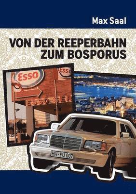 bokomslag Von der Reeperbahn zum Bosporus