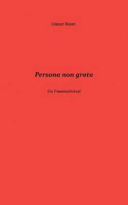 Persona non grata 1