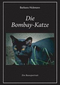 bokomslag Die Bombay-Katze
