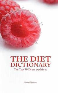 bokomslag The Diet Dictionary