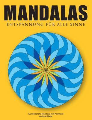 Mandalas - Entspannung fr alle Sinne 1