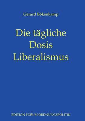 tägliche Dosis Liberalismus
