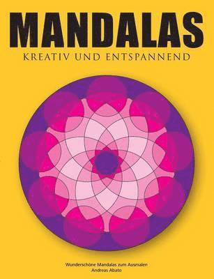 Mandalas - Kreativ und entspannend 1
