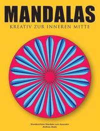 bokomslag Mandalas - Kreativ zur inneren Mitte