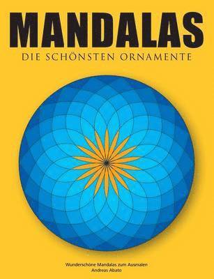 Mandalas - Die schnsten Ornamente 1