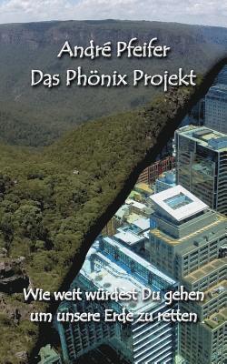 bokomslag Das Phoenix Projekt