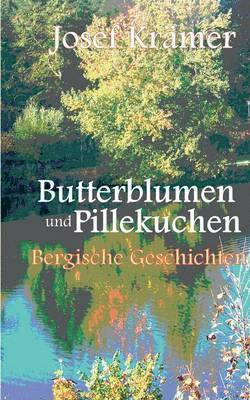 bokomslag Butterblumen und Pillekuchen