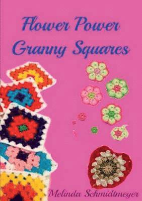 bokomslag Flower Power Granny Squares