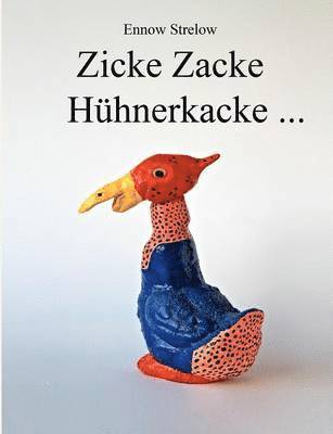 Zicke Zacke Hhnerkacke 1