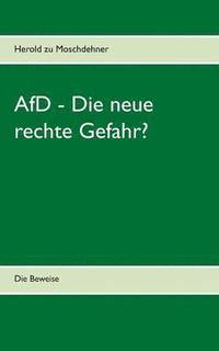 bokomslag AfD - Die neue rechte Gefahr?
