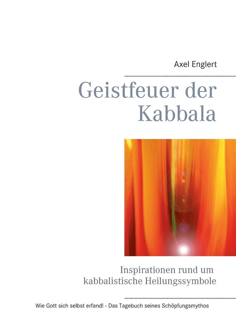 Geistfeuer der Kabbala 1