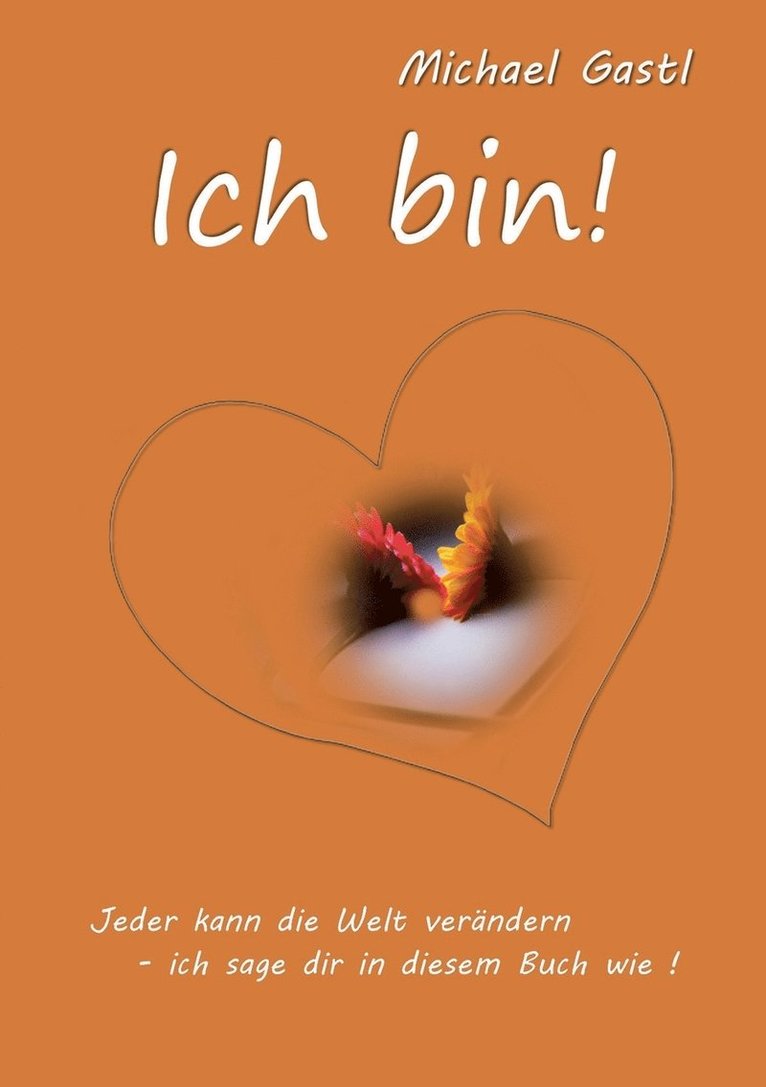 Ich bin! 1