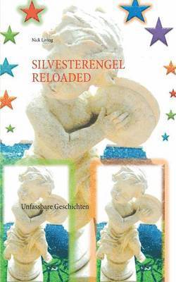 Silvesterengel Reloaded 1