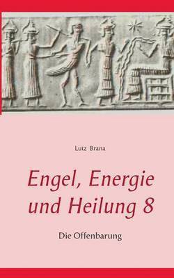 bokomslag Engel, Energie und Heilung 8