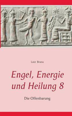 bokomslag Engel, Energie und Heilung 8