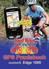 bokomslag GPS Praxisbuch Garmin Edge 1000/Explore