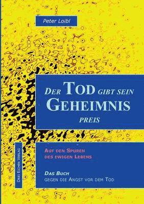 bokomslag Der Tod gibt sein Geheimnis preis