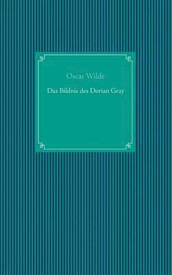 bokomslag Das Bildnis des Dorian Gray