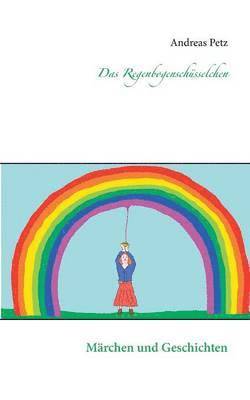 bokomslag Regenbogenschüsselchen