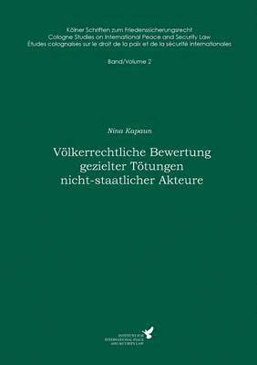 bokomslag Vlkerrechtliche Bewertung gezielter Ttungen nicht-staatlicher Akteure